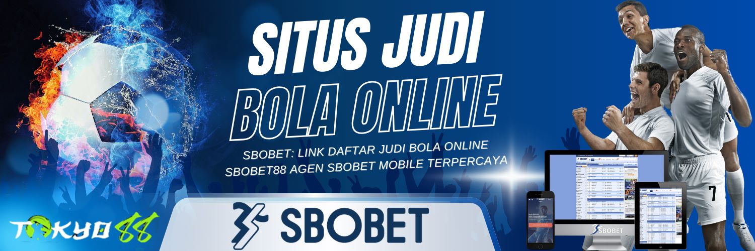 Menjadi Agen Bola Terpercaya Panduan Lengkap dan Tips