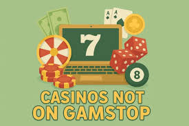 Discover the World of Casino Sites Not on Gamstop -1863953700